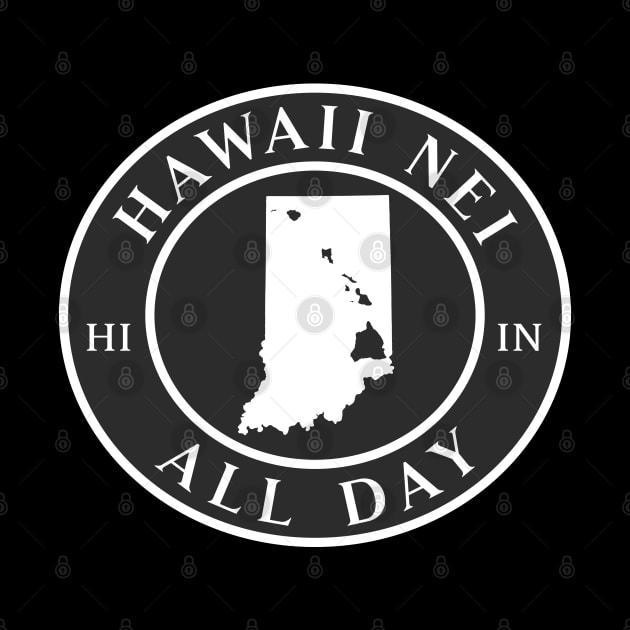 Roots Hawaii and Indiana by Hawaii Nei All Day by hawaiineiallday