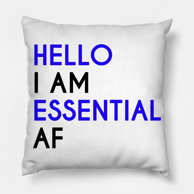 Essential Employee Pillow by stokedstore