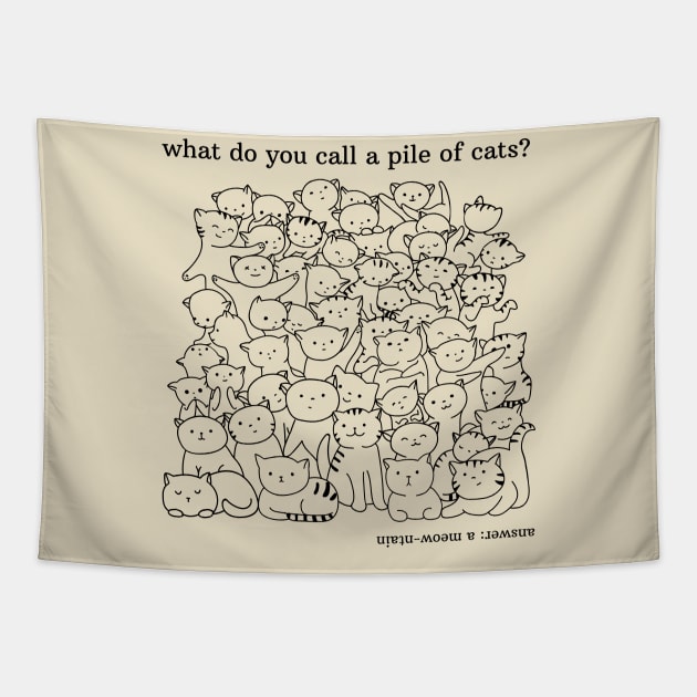 What do you call a pile of cats? Tapestry by shoreamy