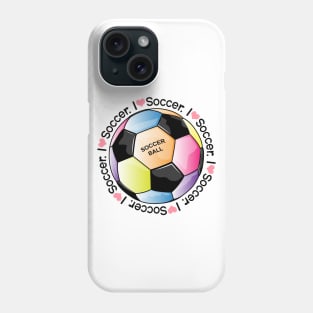 I Love Soccer Phone Case