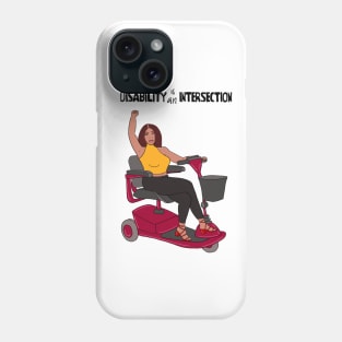 Disability Is An Intersection Scooter Phone Case