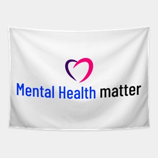 mental health matter Tapestry