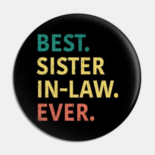 Best Sister In Law Ever Pin