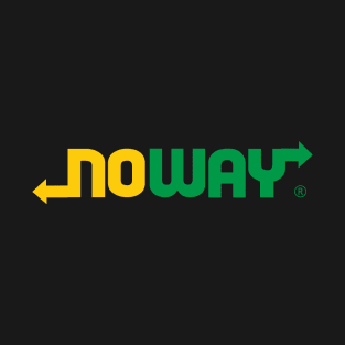 Noway T-Shirt