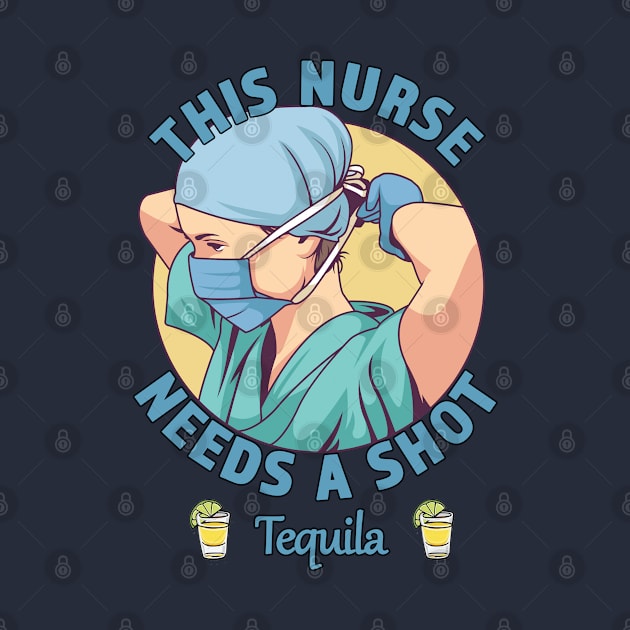 This Nurse Needs A Shot Shirt - Great Gift for the Overworked Nurse or Doctor by RKP'sTees