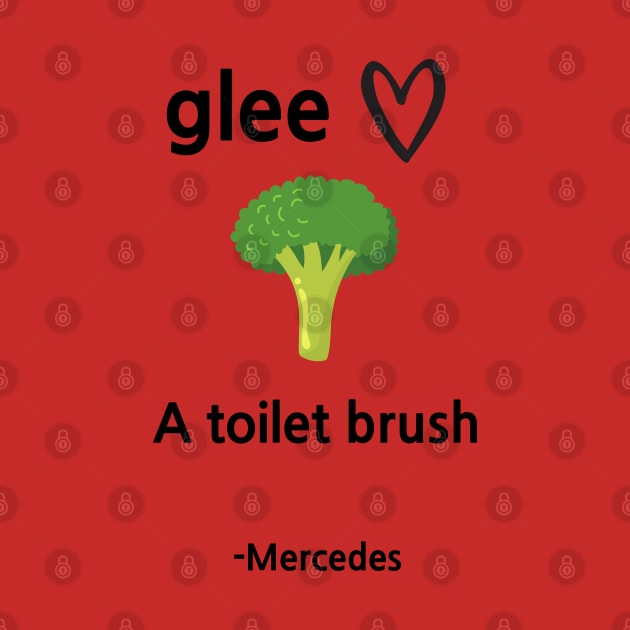 Glee/Toilet brush by Said with wit