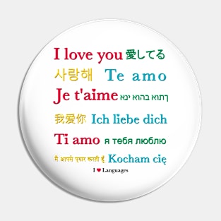 I Love Languages: I Love You! Pin