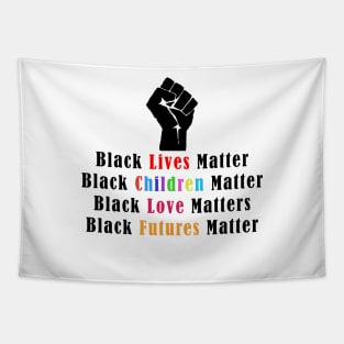 Black Everything Matters Tapestry