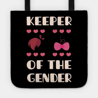 keeper of the gender reveal baby announcement party Tote