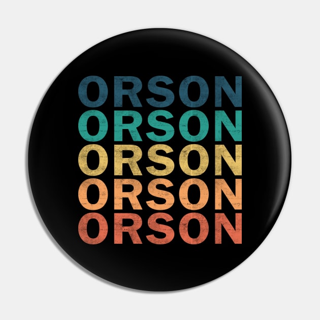 Orson Name T Shirt - Orson Vintage Retro Name Gift Item Tee Pin by henrietacharthadfield