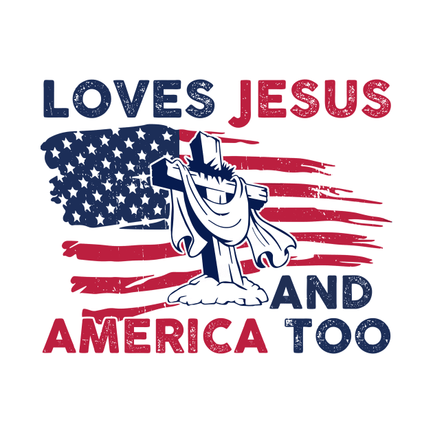 Retro Loves Jesus and America Too God Christian 4th of July Gift For Men Women by Los San Der