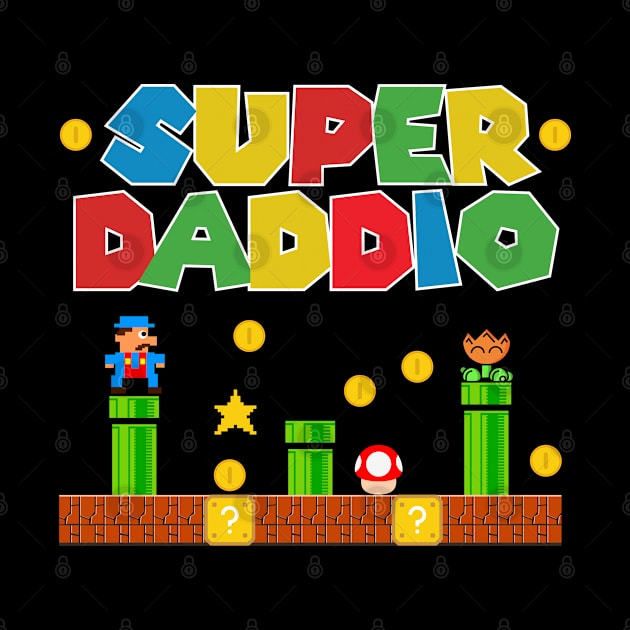 Super Daddio Father's Day Funny by Fashion planet