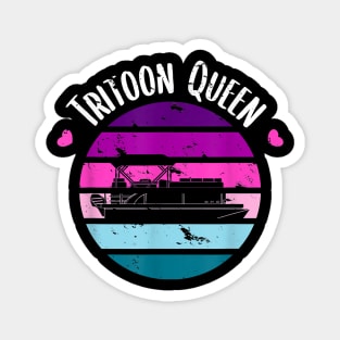 Tritoon Queen Flatboat Pontoon Boat Life Lover Gift Magnet