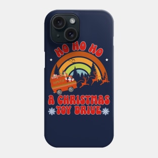 HO HO HO, A Christmas Toy Drive Phone Case