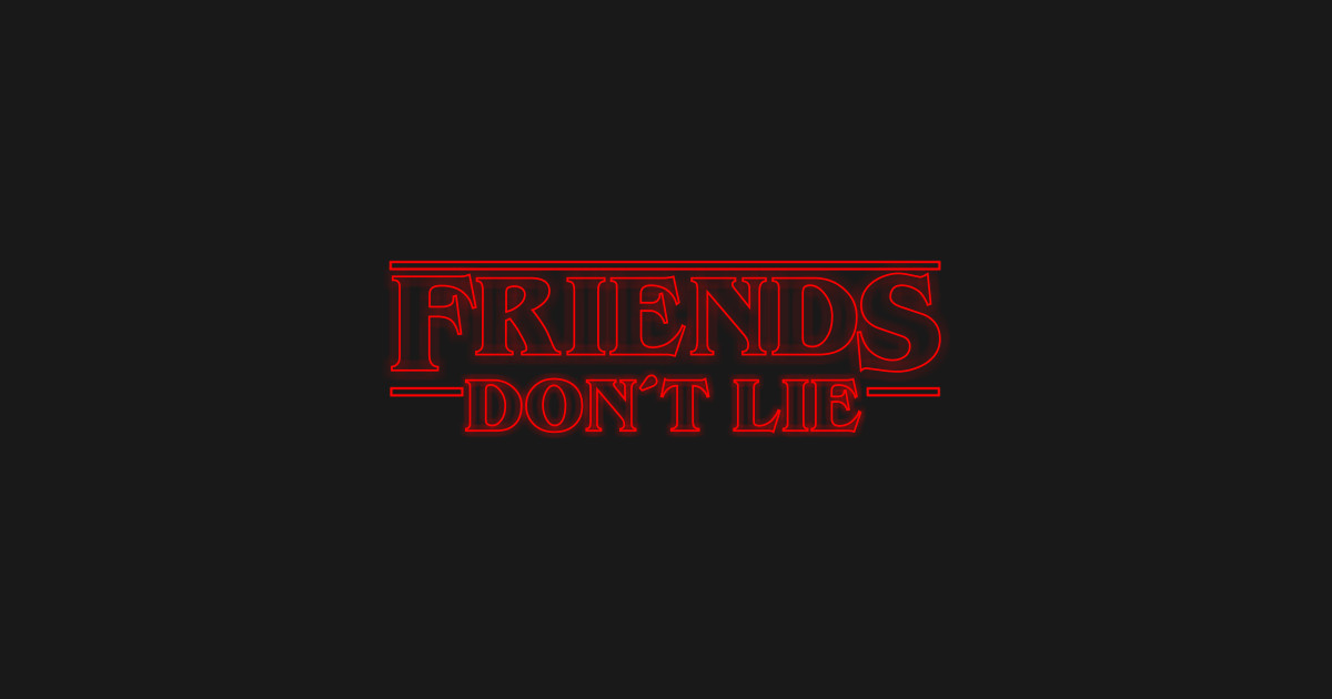 Free Free Friends Don&#039;t Lie Svg 109 SVG PNG EPS DXF File