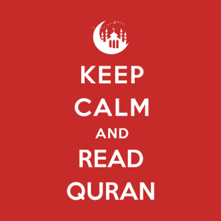 Keep Calm and Read Quran T-Shirt