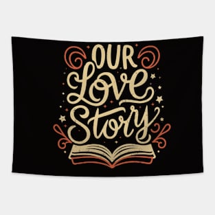 Love Story Capturing Moments Valentine's Day Tapestry