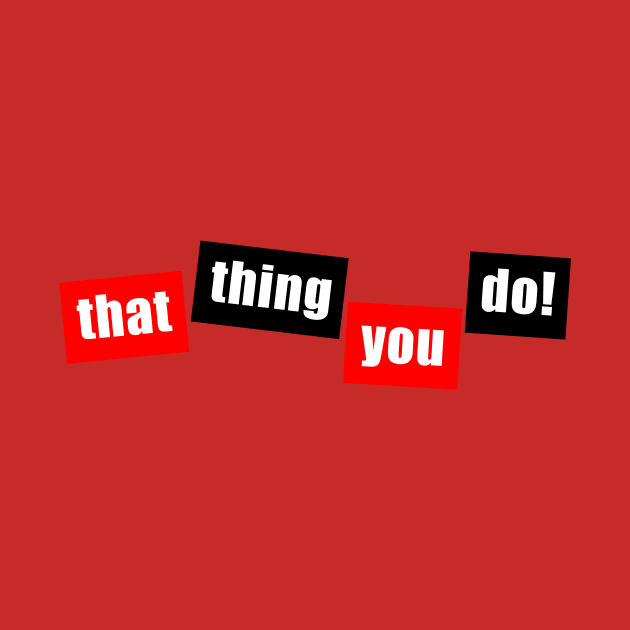 That Thing You Do! (Red/Black) by Vandalay Industries