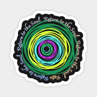 Return to the Soul,fluorescent color,arrow Magnet