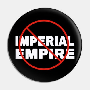 🚫 Imperial Empire - White - Front Pin