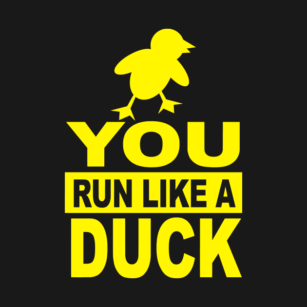 You Run Like a Duck by flimflamsam