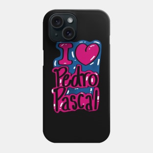 Pedro Pascal Shirt Phone Case