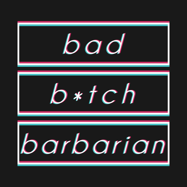 RPG Class Design - 'Bad B*tch Barbarian' by SynthDragon