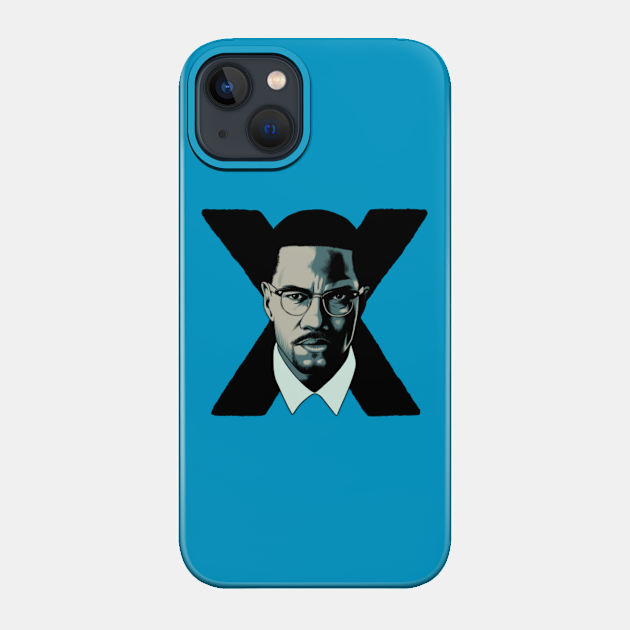 Malcolm X - V.02 - Malcom X - Phone Case