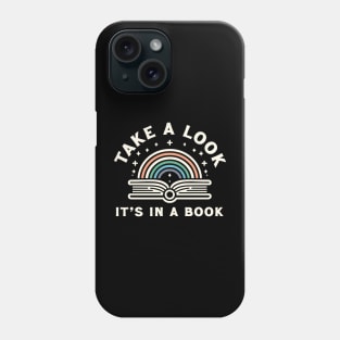 Reading Rainbow Take A Look It’s in a Book Phone Case