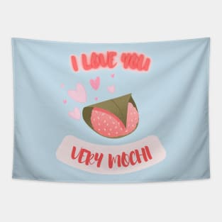 I Love You Very Mochi Tapestry