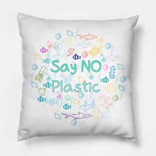 say no plastic,animal protection,protection of the environment Pillow