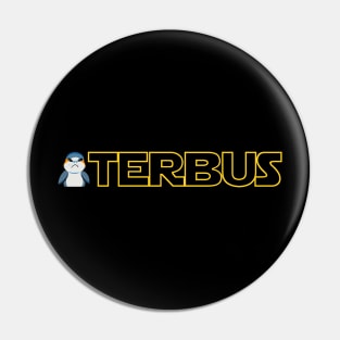 Annoyed Terbus Pin