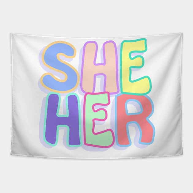 She/Her Pronouns Tapestry by daynamayday