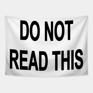 DO NOT READ THIS 01 Tapestry