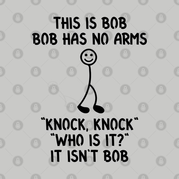 This is Bob Funny Sarcastic Stick Figure Quote for Meme and Joke Lovers by RickandMorty