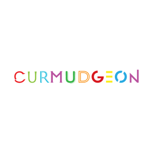 Quirky Type: Curmudgeon T-Shirt