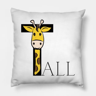 Tall Sign With Cute Giraffe Black Font Pillow