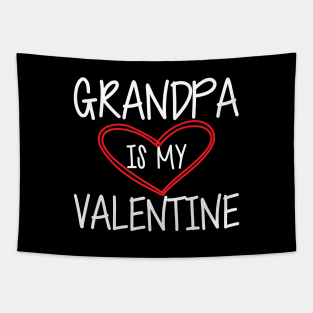 Valentine - Grandpa is my valentine w Tapestry