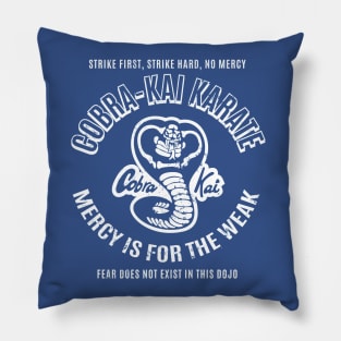 Cobra-Kai Karate Kid Mercy is for the weak Pillow