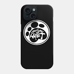 Creatures of Habit Phone Case