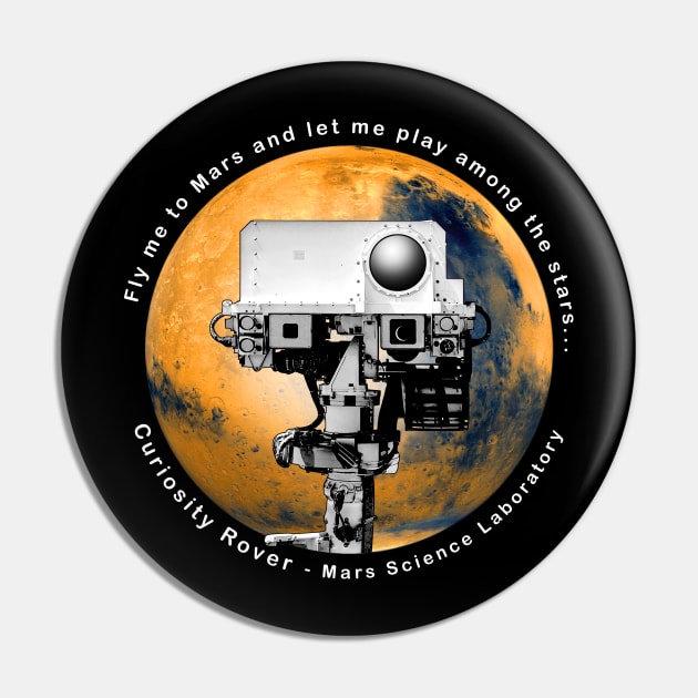 Curiosity Rover - Fly me to Mars Pin by happyartresult