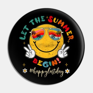 Last Day Of School Teacher Kids Let The Summer Begin Pin