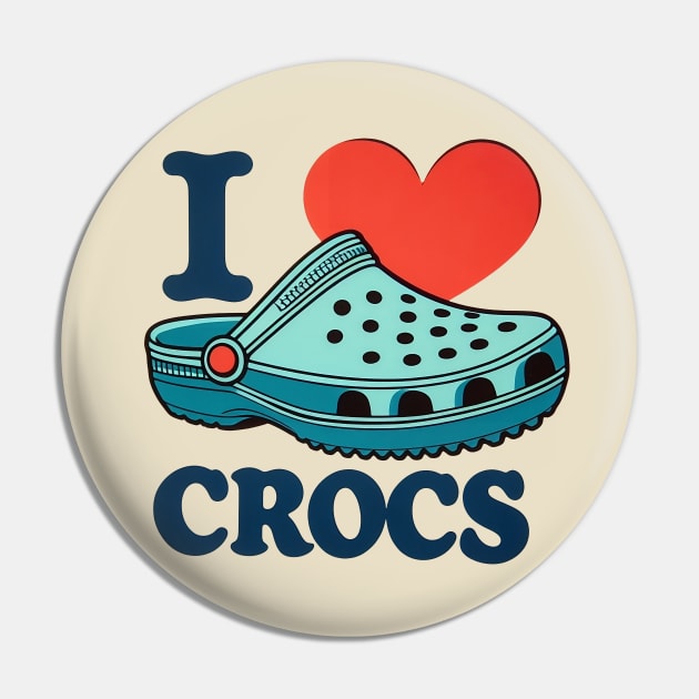 I love Crocs Pin by 3coo