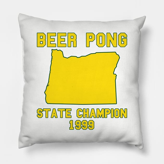 Vintage Oregon Beer Pong State Champion T-Shirt Pillow by fearcity