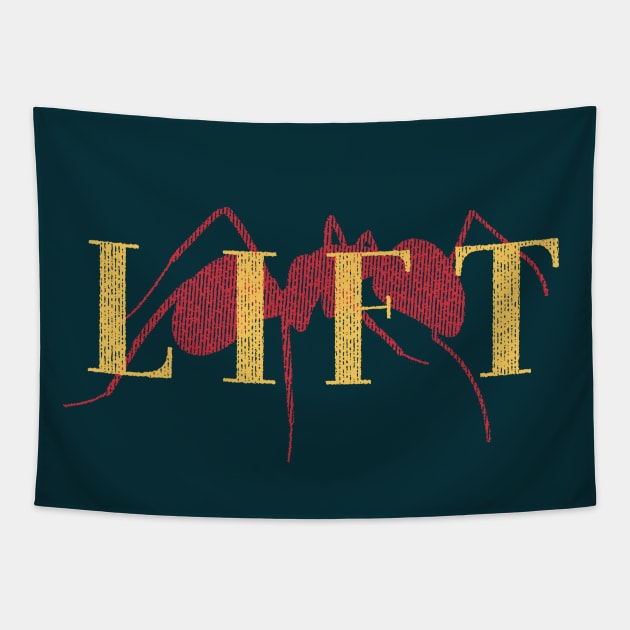 L I F T (Dark Version) - A Group where we all pretend to be Ants in an Ant Colony Tapestry by Teeworthy Designs