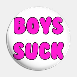 Boys Suck Pin