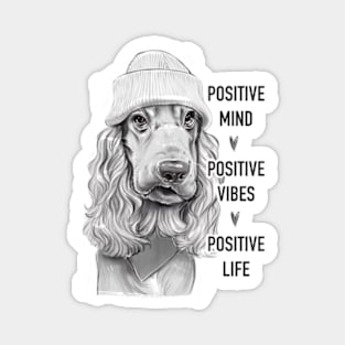 Positive Mind. Positive Mind. Positive Life. Magnet