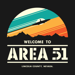 Welcome to Area 51 T-Shirt