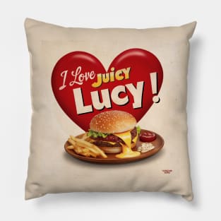 I Love Juicy Lucy! Pillow