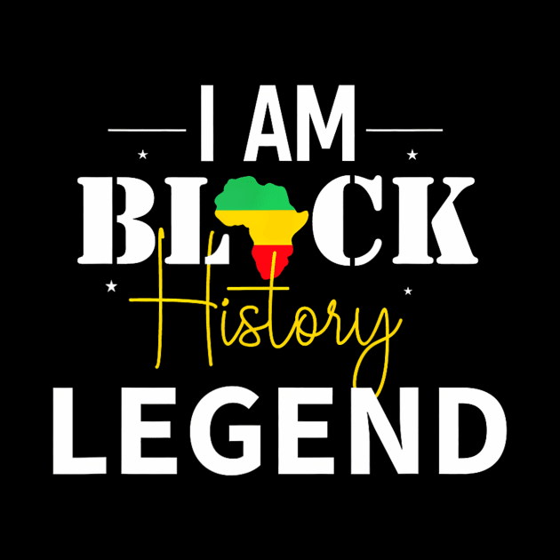 I Am Black History Legend Black History Month by angelawood